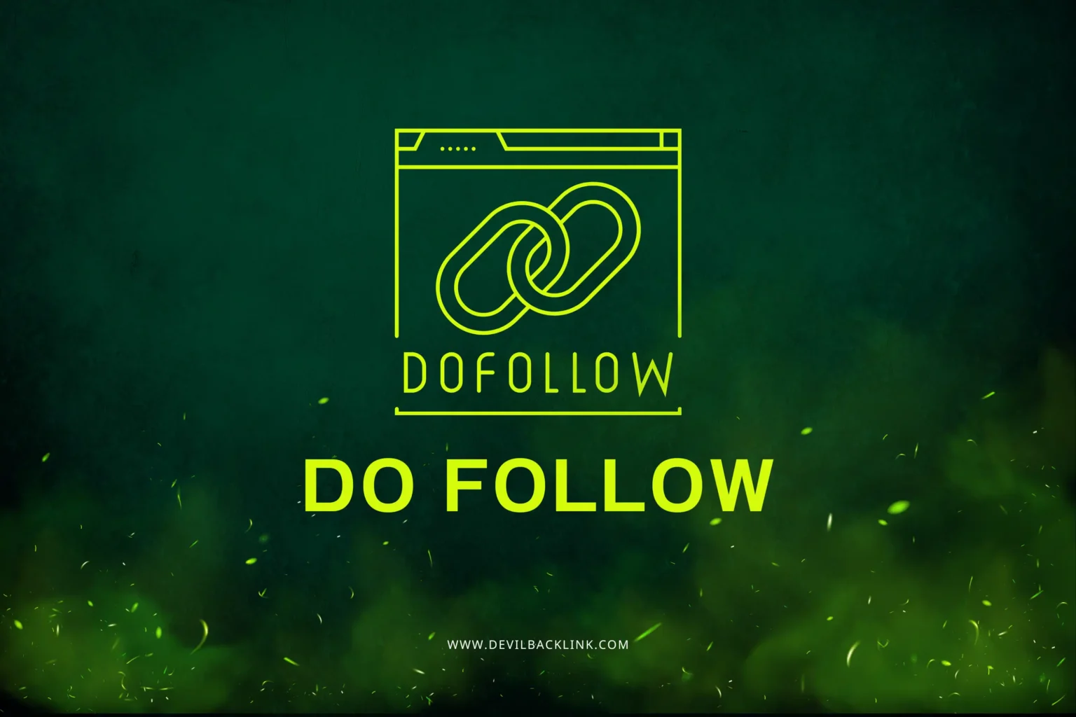 Do Follow คืออะไร? ความสำคัญและวิธีการใช้งาน 1 Do Follow-cover