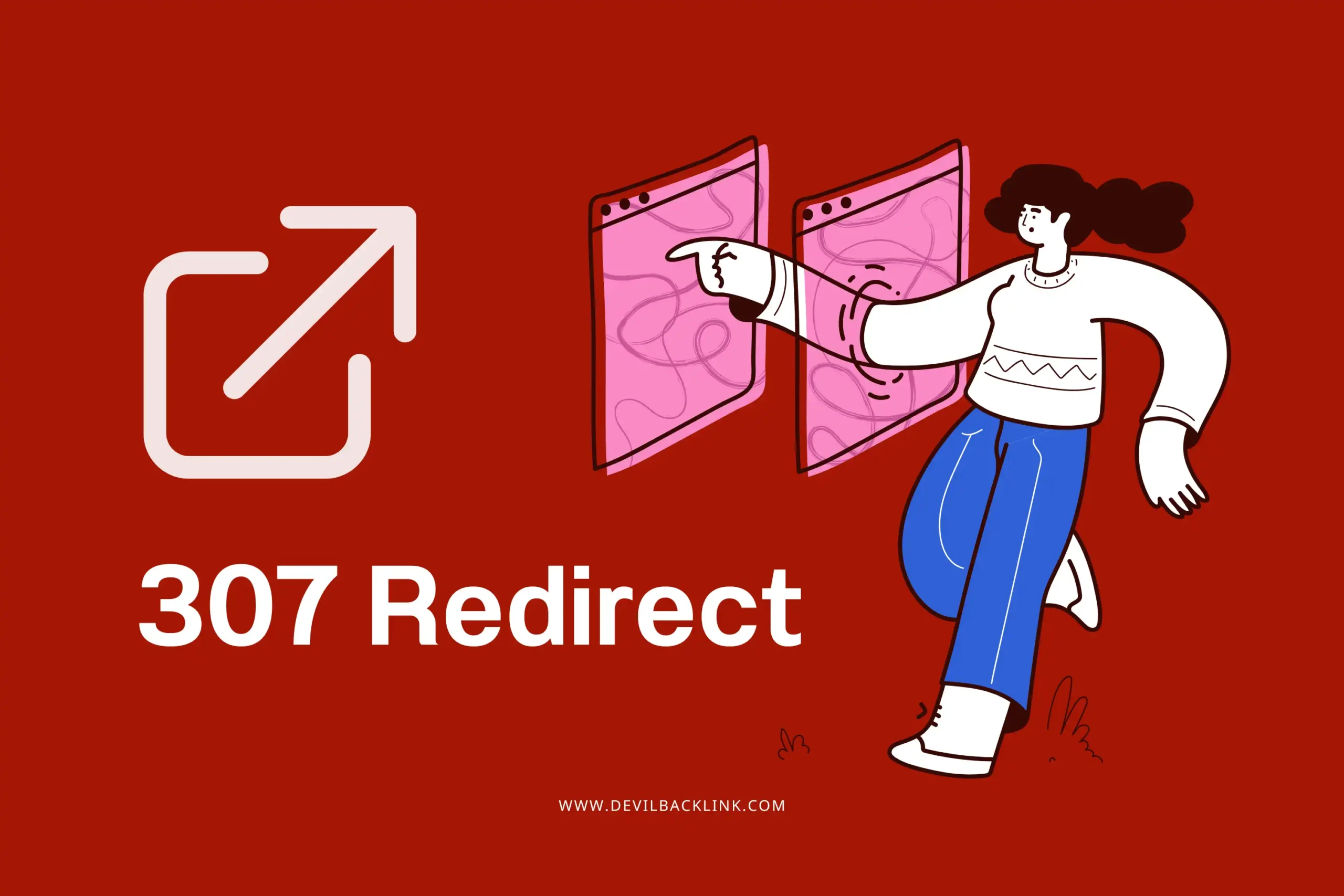 307 Redirect คืออะไร? การเปลี่ยนเส้นทางชั่วคราวที่ควรรู้ 1 307 Redirect-cover